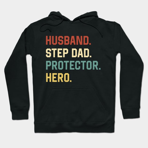 Fathers Day Shirt Husband Step Dad Protector Hero Gift Hoodie by Marang